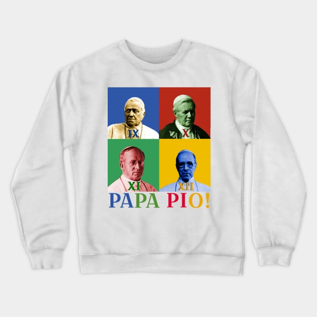 PAPA PIO! Crewneck Sweatshirt by SenecaReads